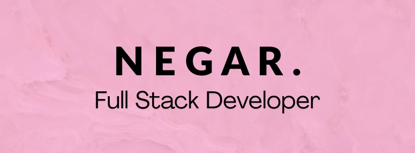 Negar Karimi | Full Stack Developer | .NET Core & Angular